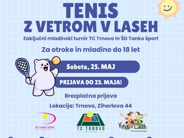 Dogodek Tenis z vetrom v laseh – spodbujanje športa in aktivnega življenja za otroke in mladino