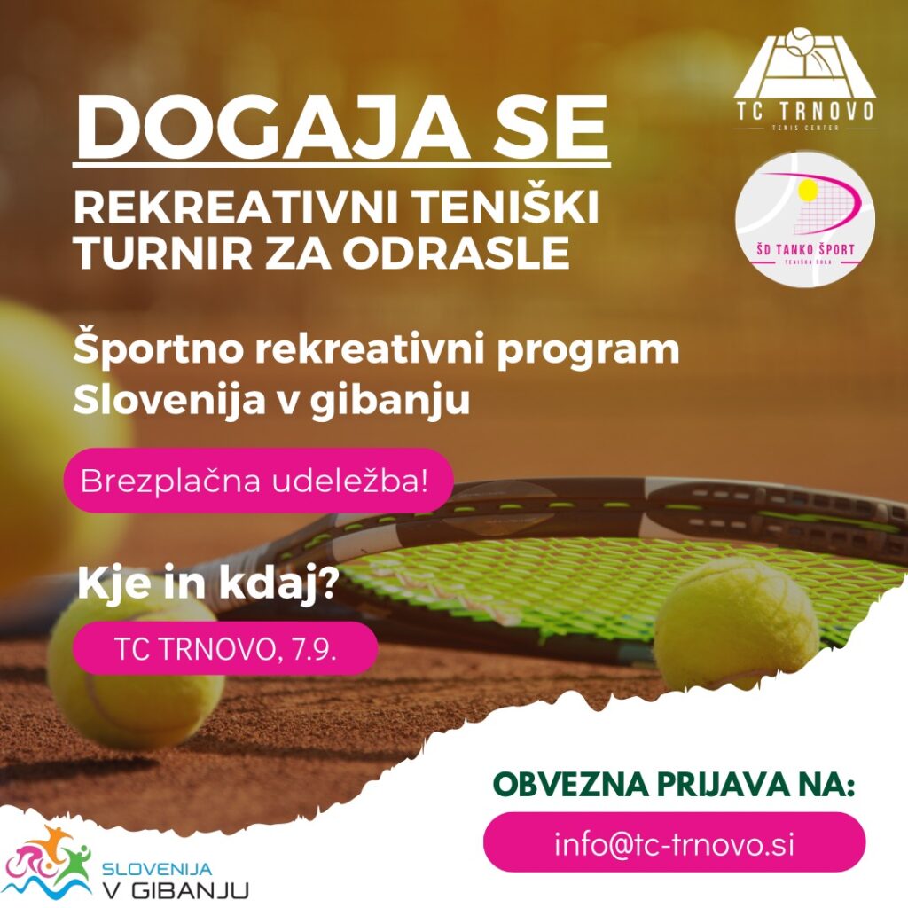 Vabilo na rekreativni teniški turnir v sklopu programa Slovenija v gibanju