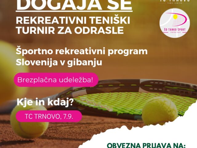 Vabilo na rekreativni teniški turnir v sklopu programa Slovenija v gibanju